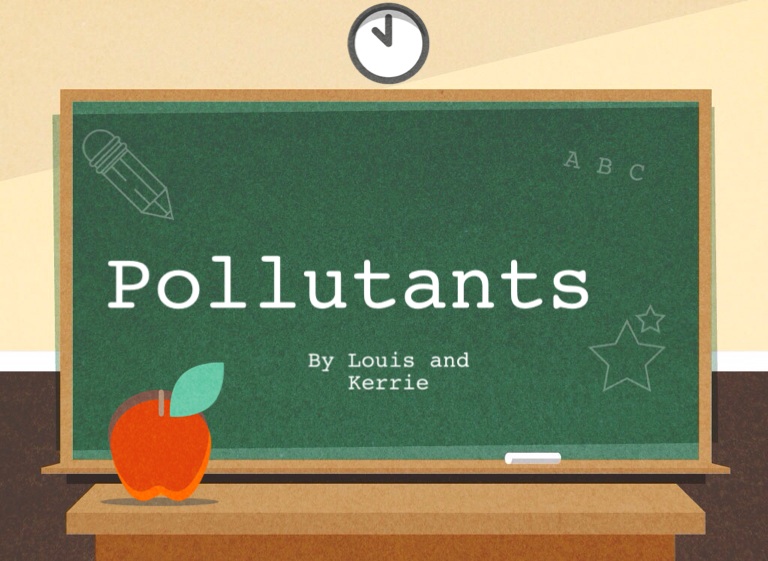 Pollutants on FlowVella - Presentation Software for Mac iPad and iPhone