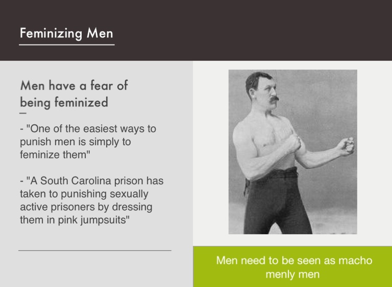 Feminized men being The feminization