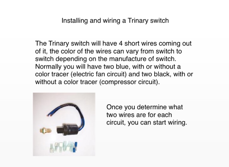 Trinary Switch Wiring Diagram With Two Electric Fan