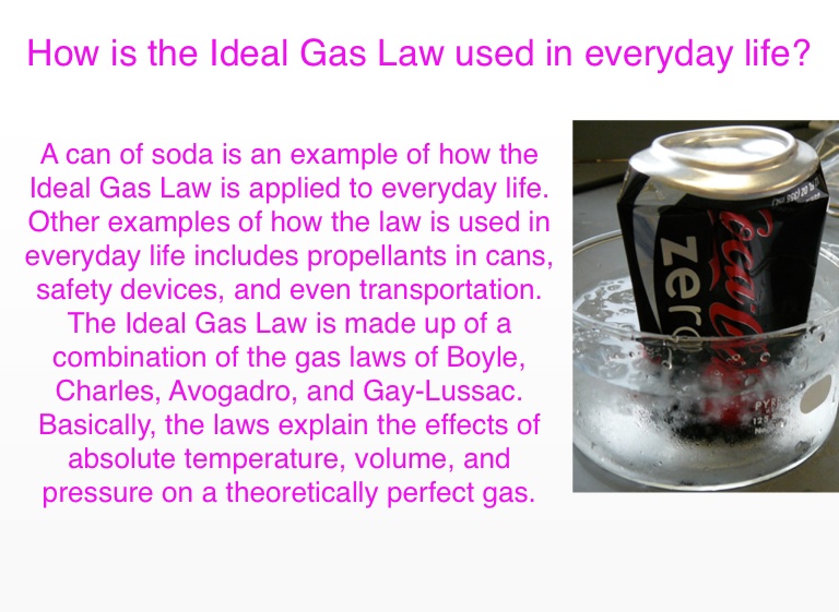 Ideal Gas Law and Applications
