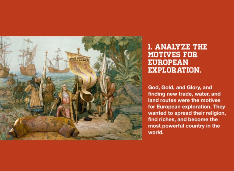  Motives For European Exploration Economic And Political Causes Of 