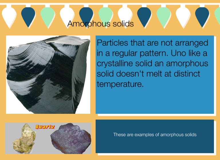 amorphous solid examples