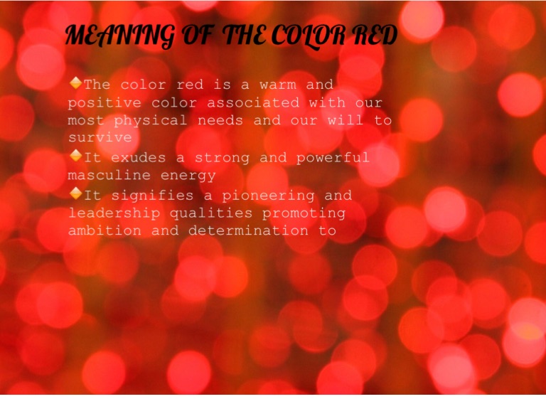 The Meaning of Color: Red