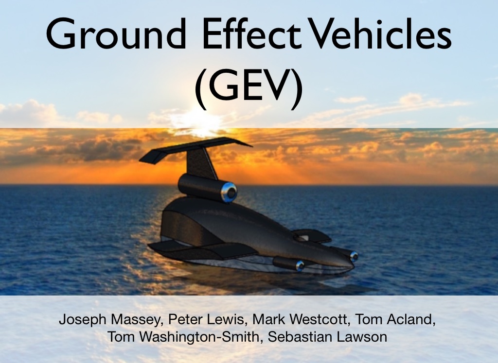 Ground Effect Vehicles Final Presentation on FlowVella Presentation