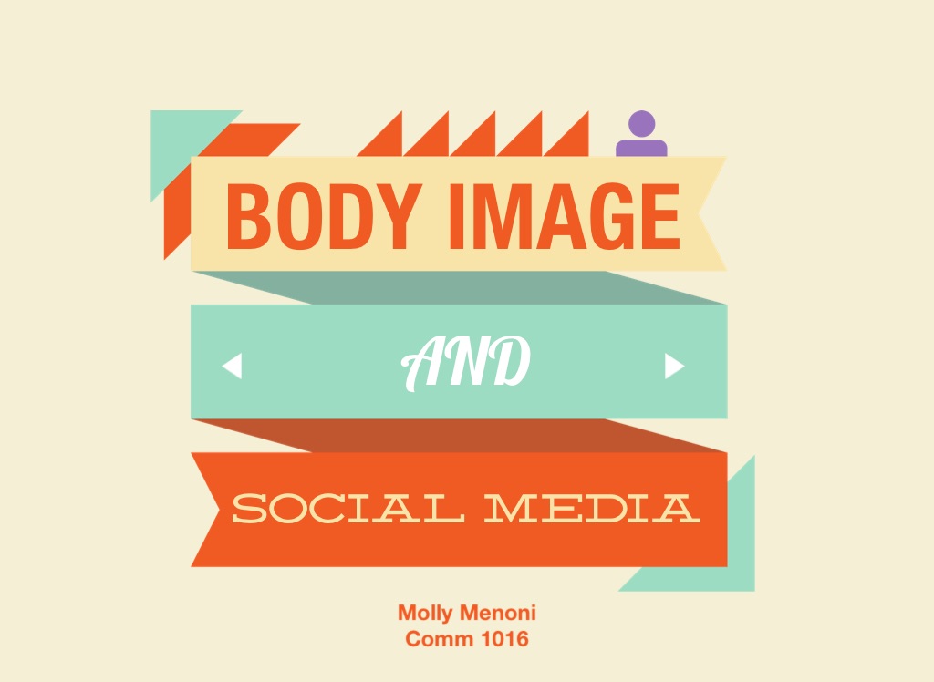 body image and social media presentation